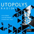 Utopolys Radio 092 (August 2019) | Uto Karem