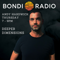 Bondi Radio - Deeper Dimensions with Andy Hardwick