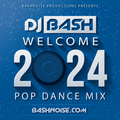 Welcome 2024 Pop Dance Mix