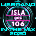 Ben Liebrand - In The Mix On Isla Radio 106 2020-08-07