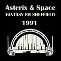 Asterix & Space Live On Fantasy FM Sheffield 1991