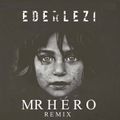 Dikanda - Ederlezi (Mr HeRo Remix)