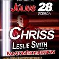 Chriss & Leslie Smith - Live @ Attacca Club, Révfülöp BalatonProgression (2010.07.28)