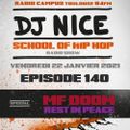 School of Hip Hop Radio Show special MF DOOM - 22/01/21 - Dj NICE