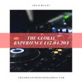 Craig Bailey - The Global Experience (17.04.20)[Birthday Edition]