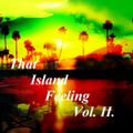 That Island Feeling Vol. II.