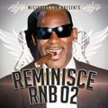 Mista Bibs - #ReminisceRnB Episode 2 (Not So Obvious Throwback R&B & Hip Hop)