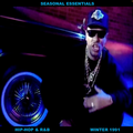 Seasonal Essentials: Hip Hop & R&B - 1991 Pt 1: Winter