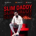 Slim Daddy Mix