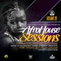 DJ B-Town - AfroHouse Sessions VOL 29
