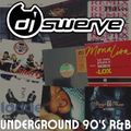 UNDERGROUND 90'S R&B
