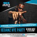DJ RICK GEEZ NEW YEAR'S EVE 11:00 PM - 12AM (LAST MIX OF 2020) 103JAMZ NYE PARTY