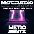 MOC Old Skool Mix Party (Open Up!) (Aired On MOCRadio.com 11-7-20)
