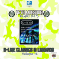 Pete Monsoon aka Agro Dj's - Volume 12 (B-Line @ Lingards Mix - Dec 2008)