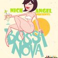 Bossa Nova Mix 1 (Summer 2018) by Nick Angel