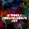 Soulful Moodbox presents - N’Works Soulful house MIX, VOL.11