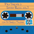 Pra dançar o Samba-Rock com Dj Sanzo Taliban