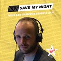 #62 DJ SAVE MY NIGHT Julien Jeanne - Virgin Radio France DJ Set 24-04-2021