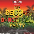 MY REGGAE AND DANCEHALL PARTY