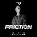 DJ Friction (Shogun Audio, Elevate) @ BBC Radio 1`s Essential Mix, BBC Radio 1 (10.11.2018)