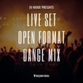 Open Format Dance Mix 2018 - LIVE SET from Lake Arrowhead!