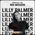 SSL Pioneer DJ MixMission - Lilly Palmer