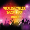 House Mix - Best Of 2021