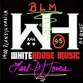 BLM -White House Music!!!