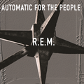 אלבום לאי בודד - R.E.M. - AUTOMATIC FOR THE PEOPLE