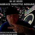 DJ JC ROXX Flashback Freestyle Megamix