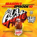 La Gente Mix Show S2E10 Feat. Carlos The Guy