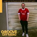 Groove City Radio - Guest Mix for Frankie Elyse