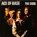 Ace Of Base - The Sign (Ultimix)