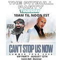 THE PITBULL PARTY - AUGUST 11TH 2022