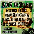 Pop Songs Your New Boyfriend's Too Stupid to Know About - June 25, 2021 {#50} with Tim Alborn