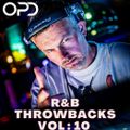 OPD R&B Throwbacks Vol 10 - Rihanna - Mariah Carey - Ja Rule - Beyonce - Hip Hop - Throwbacks