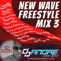 New Wave Freestyle Mix 3 (actual tracklist in description)