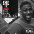 @SHAQFIVEDJ - Shaq Selection Vol.1