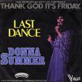 Donna Summer* Last Dance 1978 Disco Purrfection Edit *Thank God its Friday