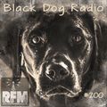 A Few Tunes with Black Dog Radio #200