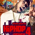 HIPHOP FEVER VOL FOUR BY DEEJAY LAUGHTER[TYGA EDITION MUSIC]
