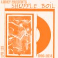 LPH 129 - Shuffle Boil (1990-2014)