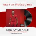 BEST OF MBOSSO MIX (DJ YLB)