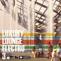 Luxury Lounge Electro3 -y space select