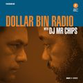 Dollar Bin Radio with DJ Mr Chips (05/07/20)