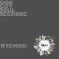 DJ Rye Mick- OCS Sessions vol. 8- live at The Optimist, Raleigh, NC