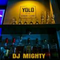 DJ MIGHTY - YOLO
