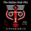 The Italian Dub Mix - Almamegretta Special