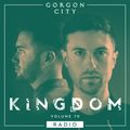 Gorgon City KINGDOM Radio 070