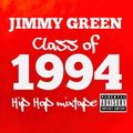 Hip Hop Class of 1994 (EXPLICIT)